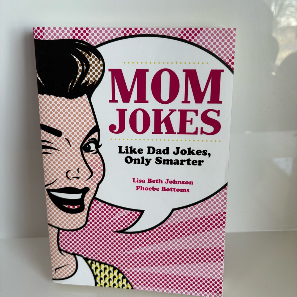 📚 3/$25 📚 Mom Jokes Paperback Book by Lisa Beth. Johnson Pheobe Bottoms